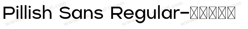 Pillish Sans Regular字体转换